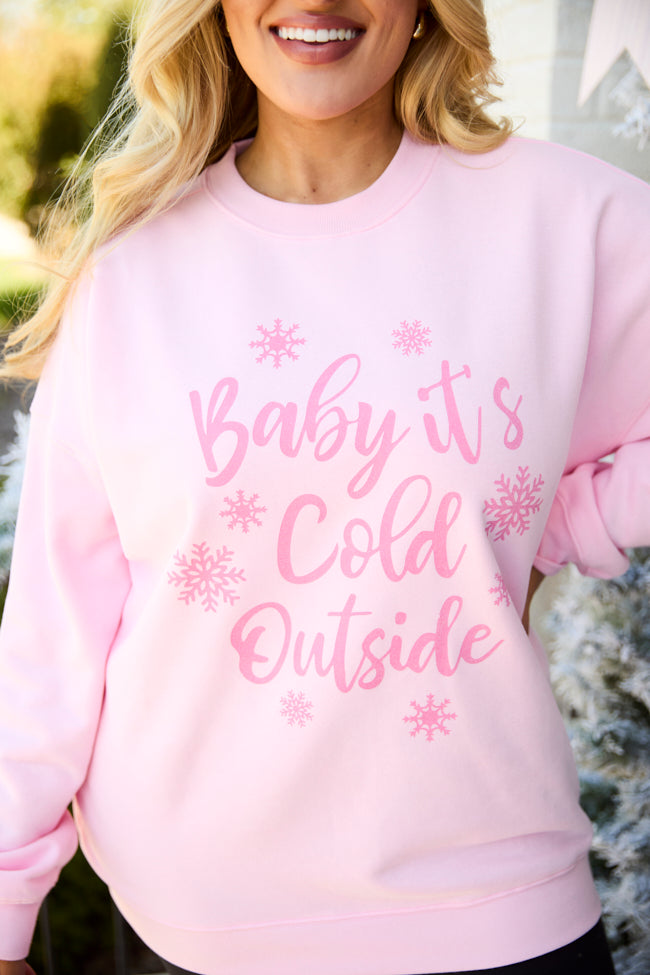 Baby It's Cold Outside Light Pink Graphic Sweatshirt
