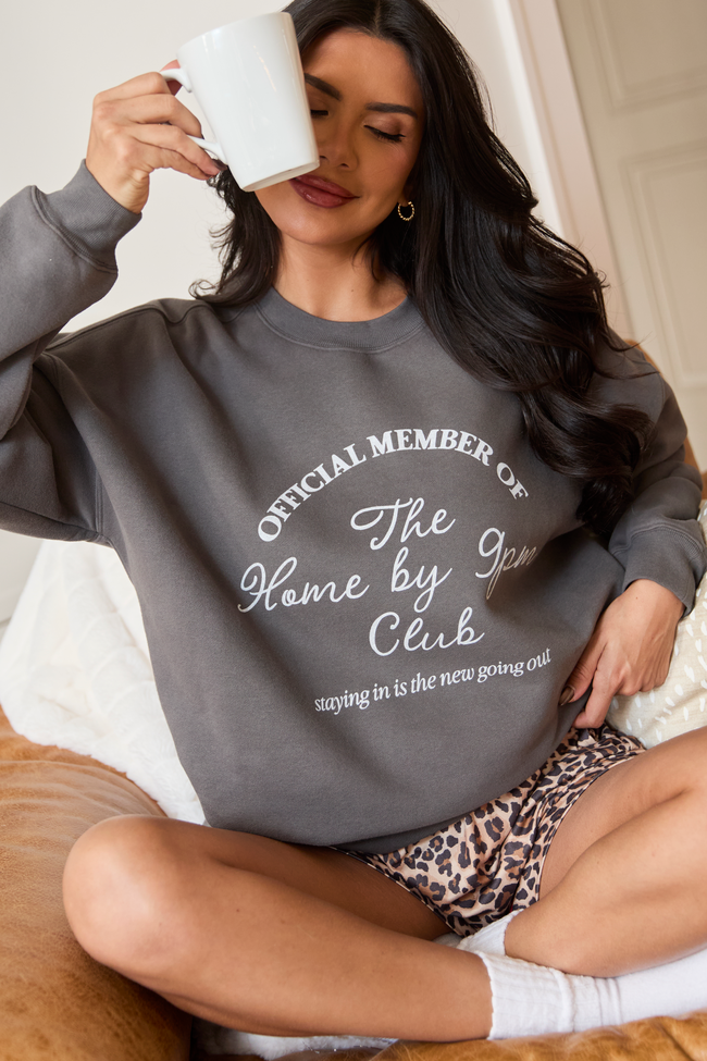 Official Member Of 9PM Club Dark Grey Graphic Sweatshirt