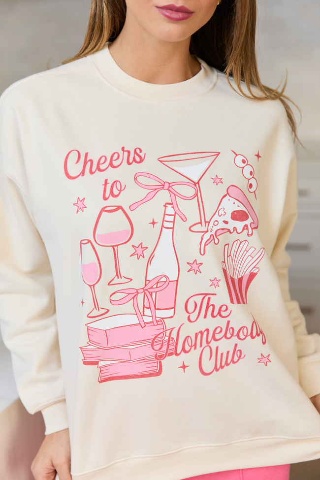 Cheers To The Homebody Club Cream Graphic Sweatshirt