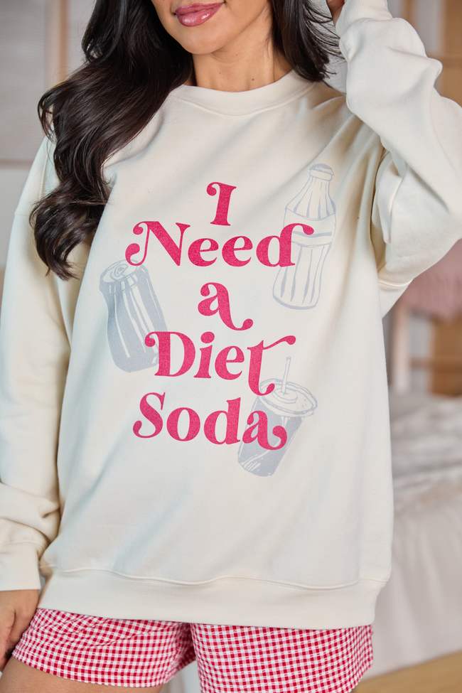 I Need A Diet Soda Cream Graphic Sweatshirt