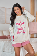 I Need A Diet Soda Cream Graphic Sweatshirt