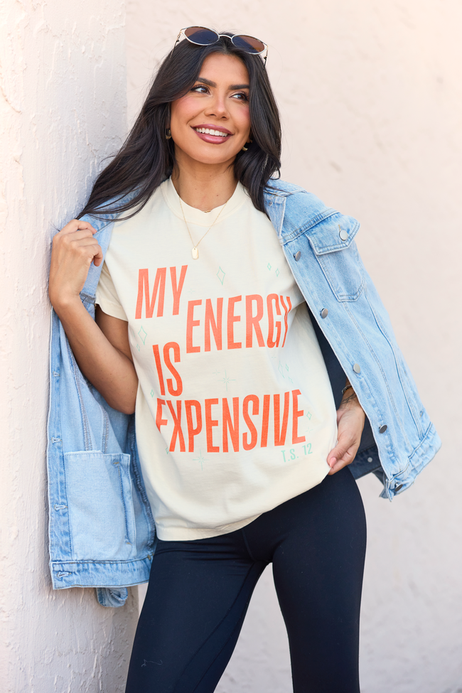 My Energy Is Expensive Ivory Graphic Tee