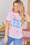 Queen Of The Classroom Light Pink Graphic Tee