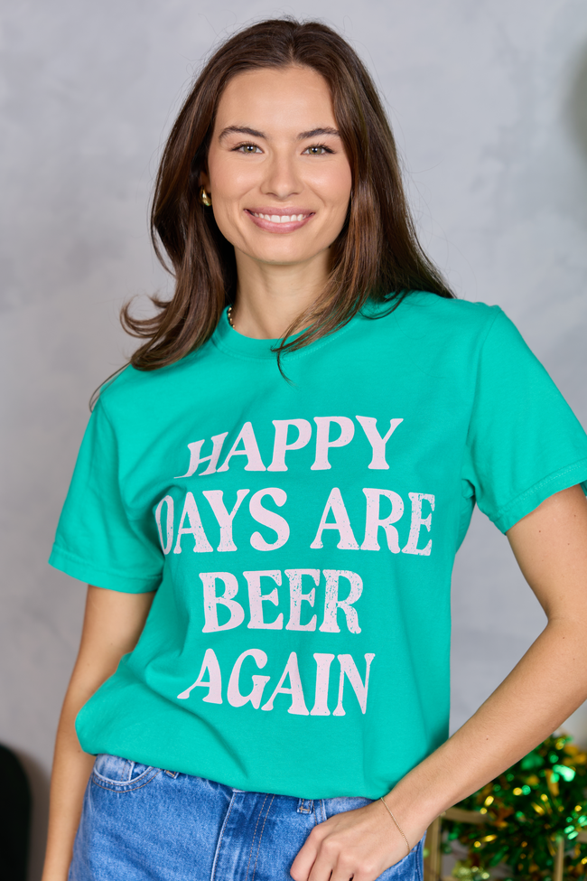 Happy Days Are Beer Again Green Graphic Tee