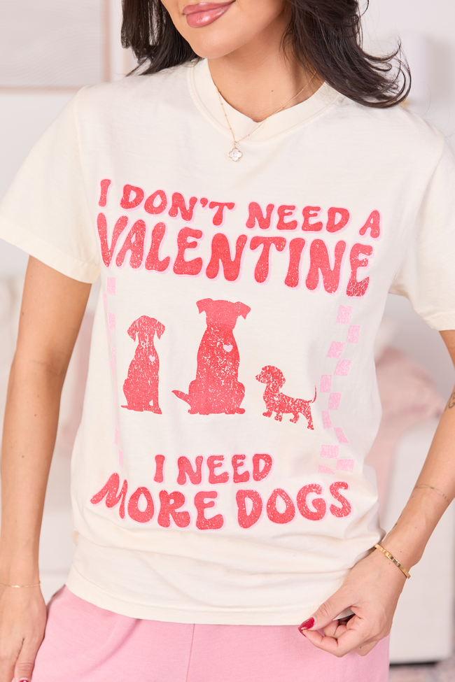 Need More Dogs Ivory Graphic Tee